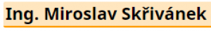 Průmyslové automatizace - Ing. Miroslav Skřivánek